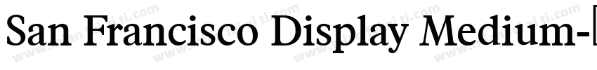 San Francisco Display Medium字体转换